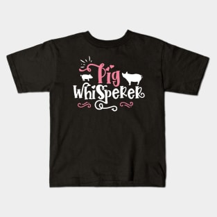 Pig Whisperer - Cute Farmer gift print Kids T-Shirt